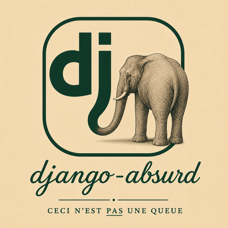 django-absurd — ceci n'est pas une queue